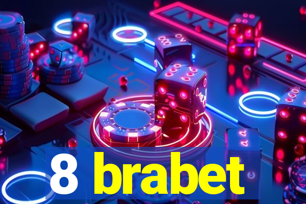 8 brabet