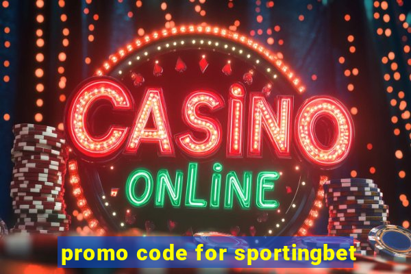 promo code for sportingbet