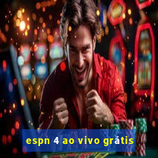 espn 4 ao vivo grátis