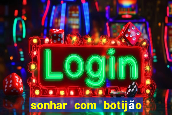 sonhar com botijão de gás jogo do bicho