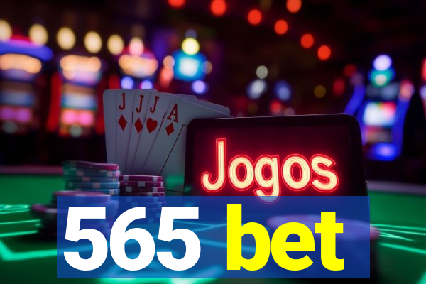 565 bet