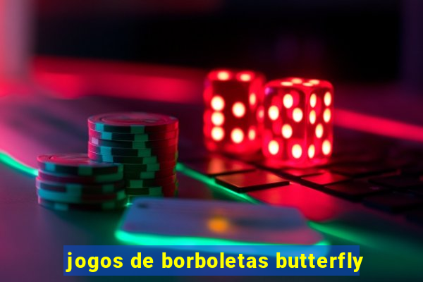 jogos de borboletas butterfly