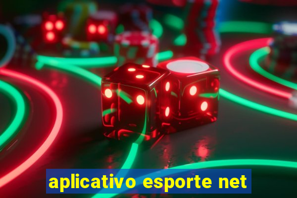 aplicativo esporte net