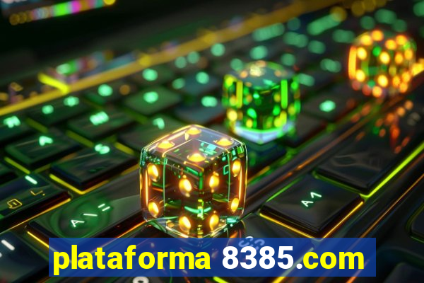 plataforma 8385.com