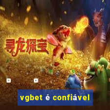 vgbet é confiável