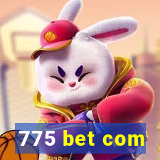 775 bet com