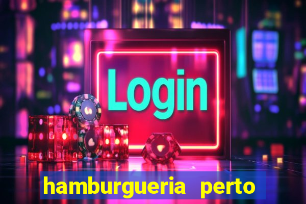 hamburgueria perto de mim