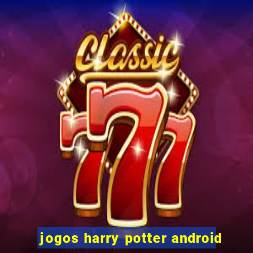 jogos harry potter android