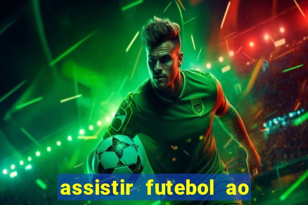 assistir futebol ao vivo futplay