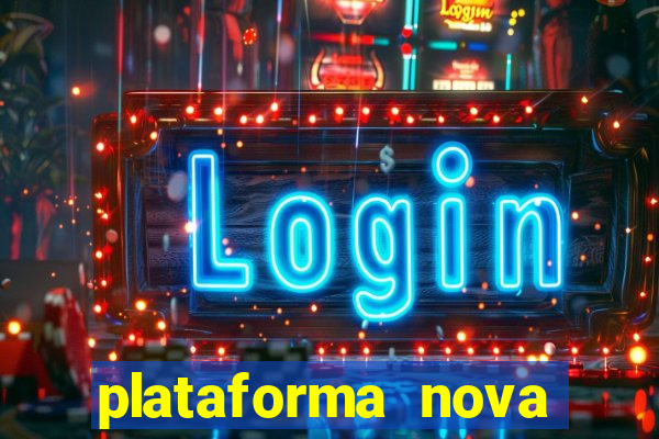 plataforma nova pagando fortune tiger baixar