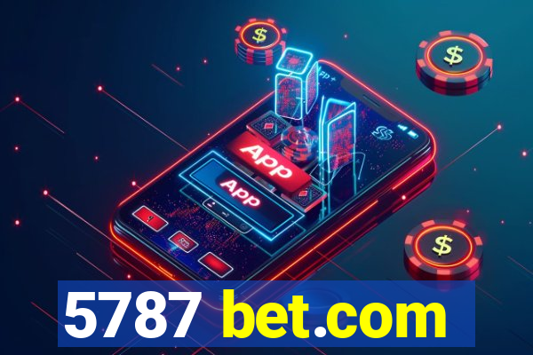 5787 bet.com