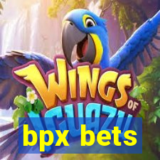 bpx bets