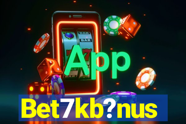 Bet7kb?nus