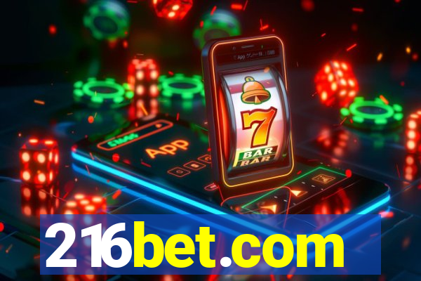 216bet.com