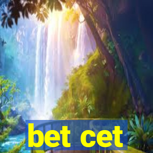 bet cet