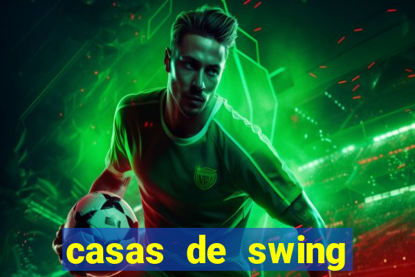 casas de swing porto alegre