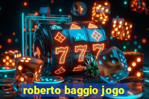 roberto baggio jogo