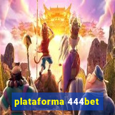 plataforma 444bet