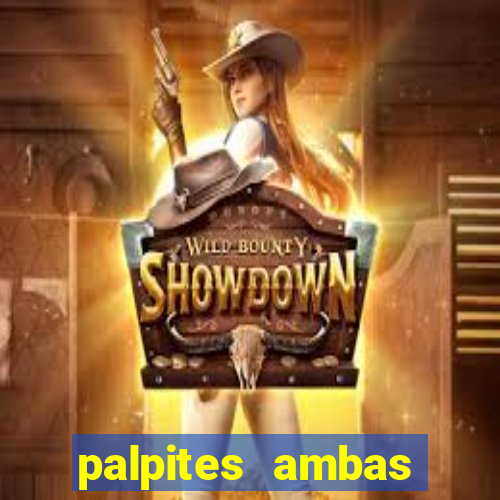 palpites ambas marcam hoje