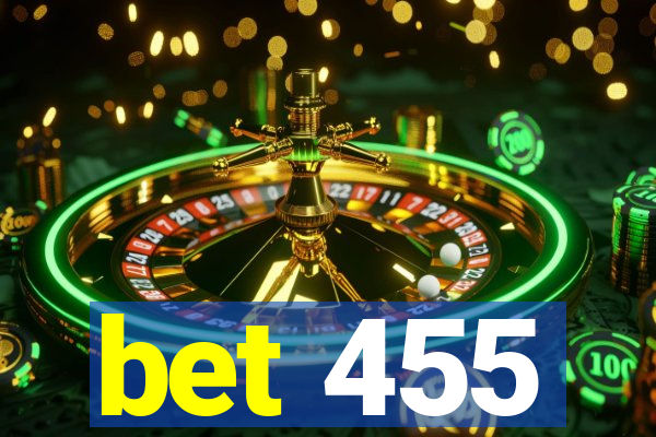 bet 455