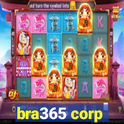 bra365 corp