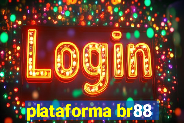 plataforma br88