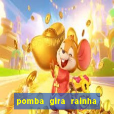 pomba gira rainha das almas