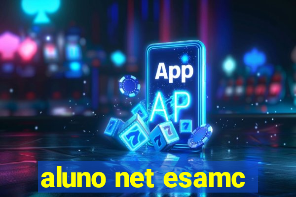 aluno net esamc