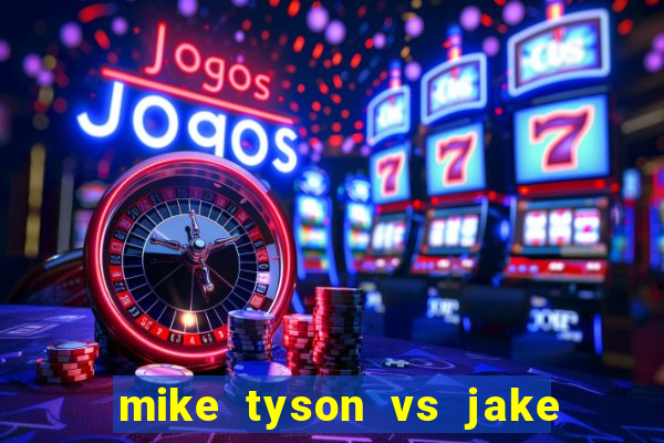 mike tyson vs jake paul assistir online