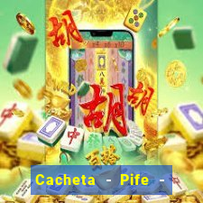 Cacheta - Pife - Jogo online