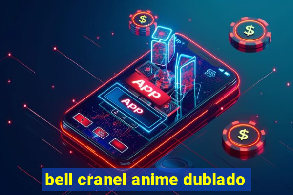 bell cranel anime dublado