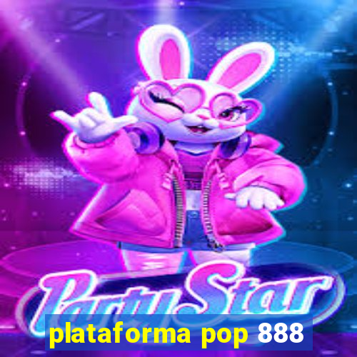 plataforma pop 888