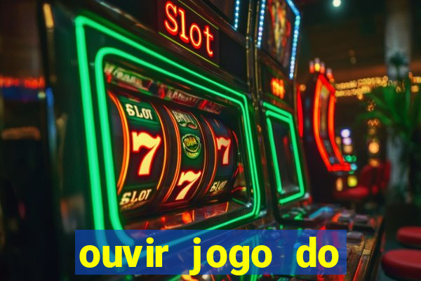 ouvir jogo do vasco ao vivo