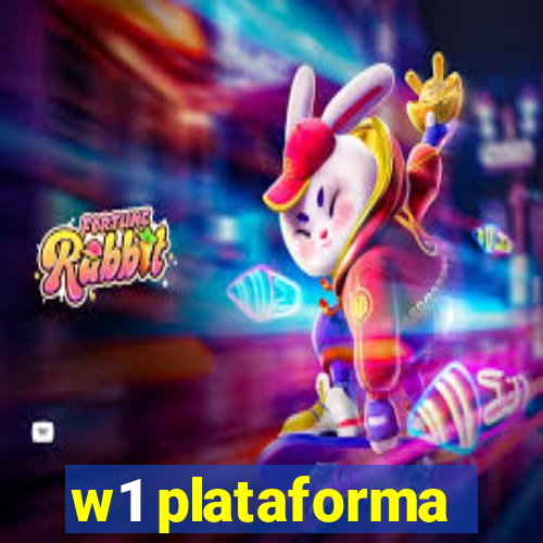 w1 plataforma