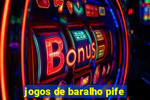 jogos de baralho pife