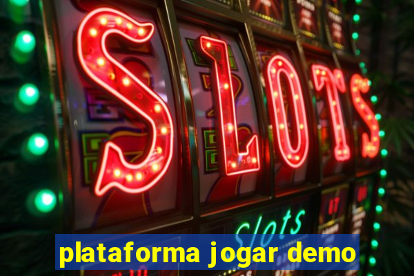 plataforma jogar demo