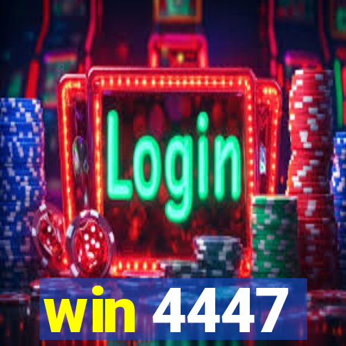 win 4447