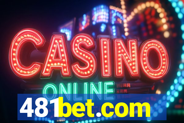 481bet.com