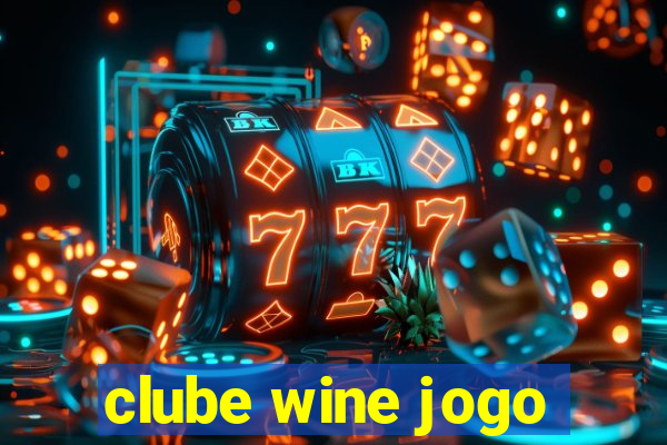 clube wine jogo