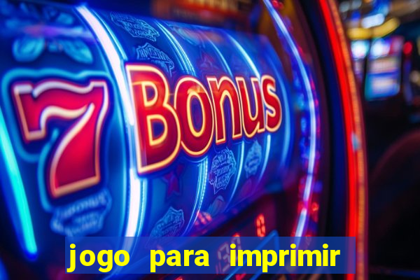 jogo para imprimir e montar