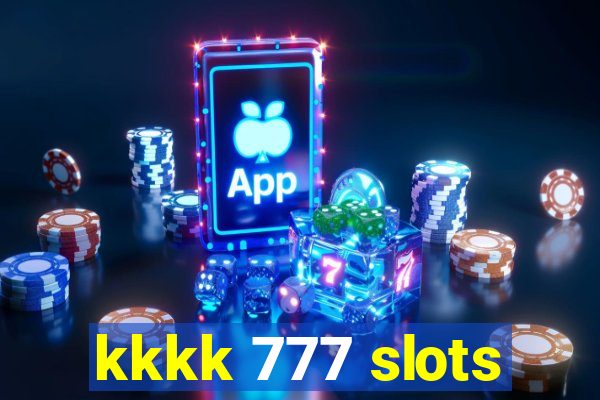 kkkk 777 slots