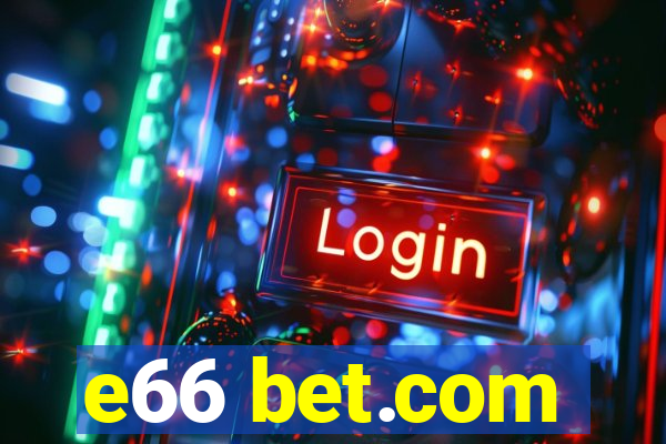 e66 bet.com