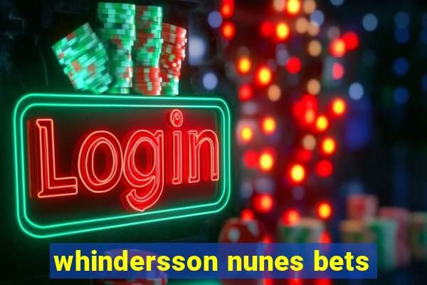 whindersson nunes bets