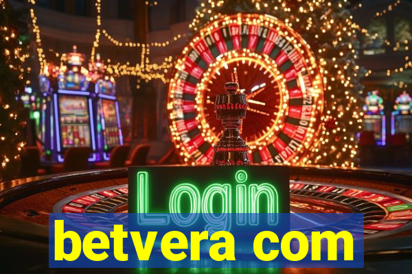 betvera com