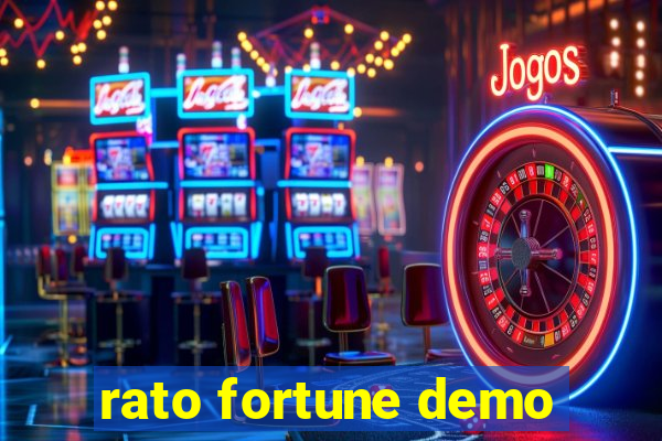 rato fortune demo