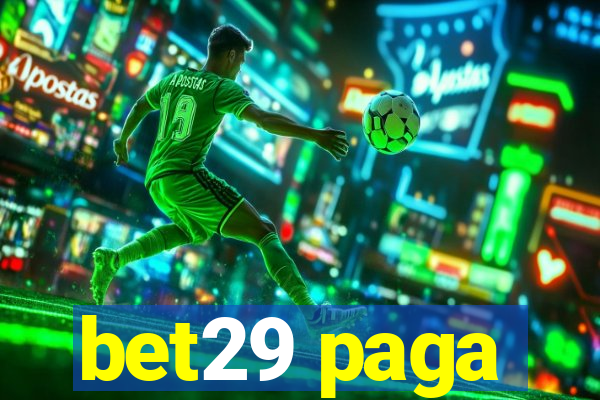 bet29 paga