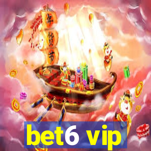 bet6 vip