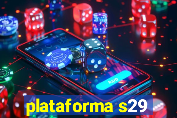 plataforma s29