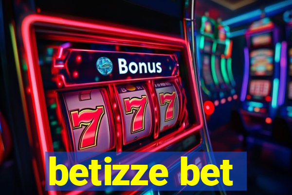 betizze bet