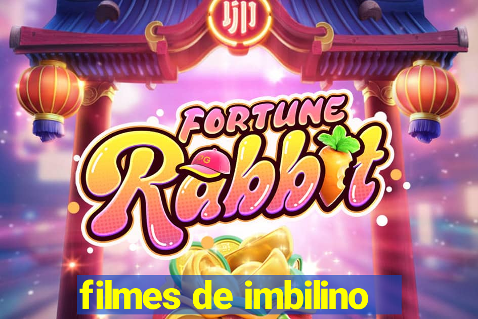 filmes de imbilino